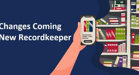 Library books with words Changes Coming New Recordkeeper